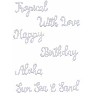 Sue Dix Tropical Sentiments Sweet Dixie Cutting Die