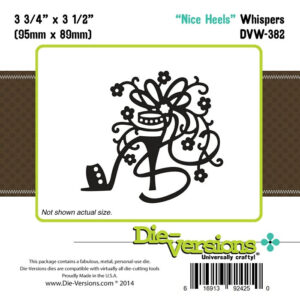 Die-Versions Whispers - Nice Heels
