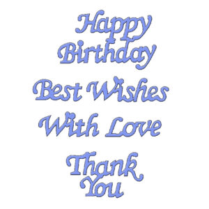 Sue Dix Birthday Sentiments Sweet Dixie Cutting Die