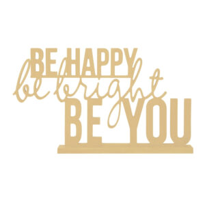 Kaisercraft Beyond The Page Mdf - Be Happy