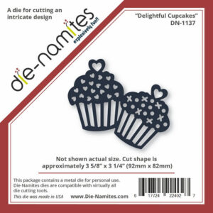 Die-Versions Dienamites Delightful Cupcakes