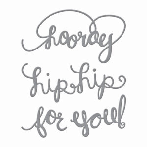 Spellbinders Hip Hip Hooray