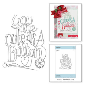 Spellbinders Cute As A Button