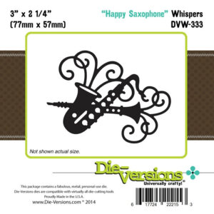 Die-Versions Whispers - Happy Saxophone