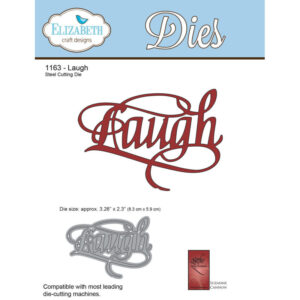 Elizabeth Craft Designs Laugh