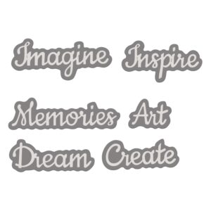 Imagine, Inspire, Create - Sweet Dixie Cutting Dies