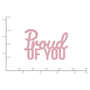 Kaisercraft Die Words Proud Of You