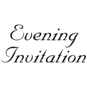 Evening Invitation