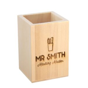 Personalised Marking Master Teacher Wooden Pen Pot Untreated Wood