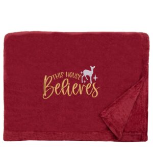 This House Believes Christmas Snuggle Blanket Snuggle Touch Merlot