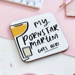 My Pornstar Martini Coaster - Humorous Gift for Cocktail Lovers