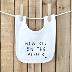 New Kid On the Block Baby Bib