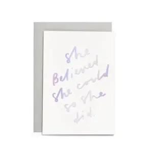 She Believed She Could Inspirational Small Card