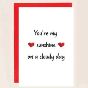 You're my sunshine Gift Card - Perfect Sentimental Present