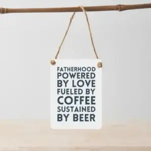 Fatherhood Sustained Beer Sign - Mini Metal Decor