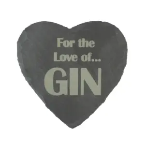 Engraved Heart Shaped Slate Coaster - Perfect for Gin Lovers