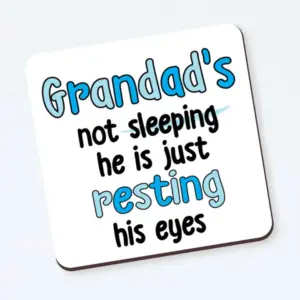 Funny coaster - Grandad's Resting His Eyes for Humorous Gift