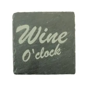 Engraved Slate Coaster - Wine O’Clock | Protect Your Surfaces