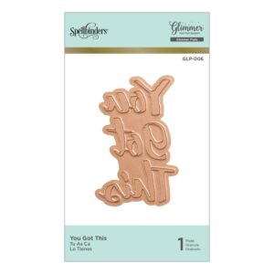 Spellbinders You Got This Glimmer Plate