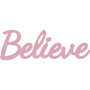 Kaisercraft Decorative Die Words Believe