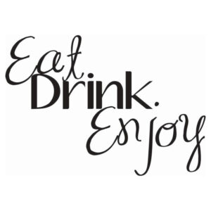 Hampton Art Wood Mounted Stamp 7g Eat Drink Enjoy